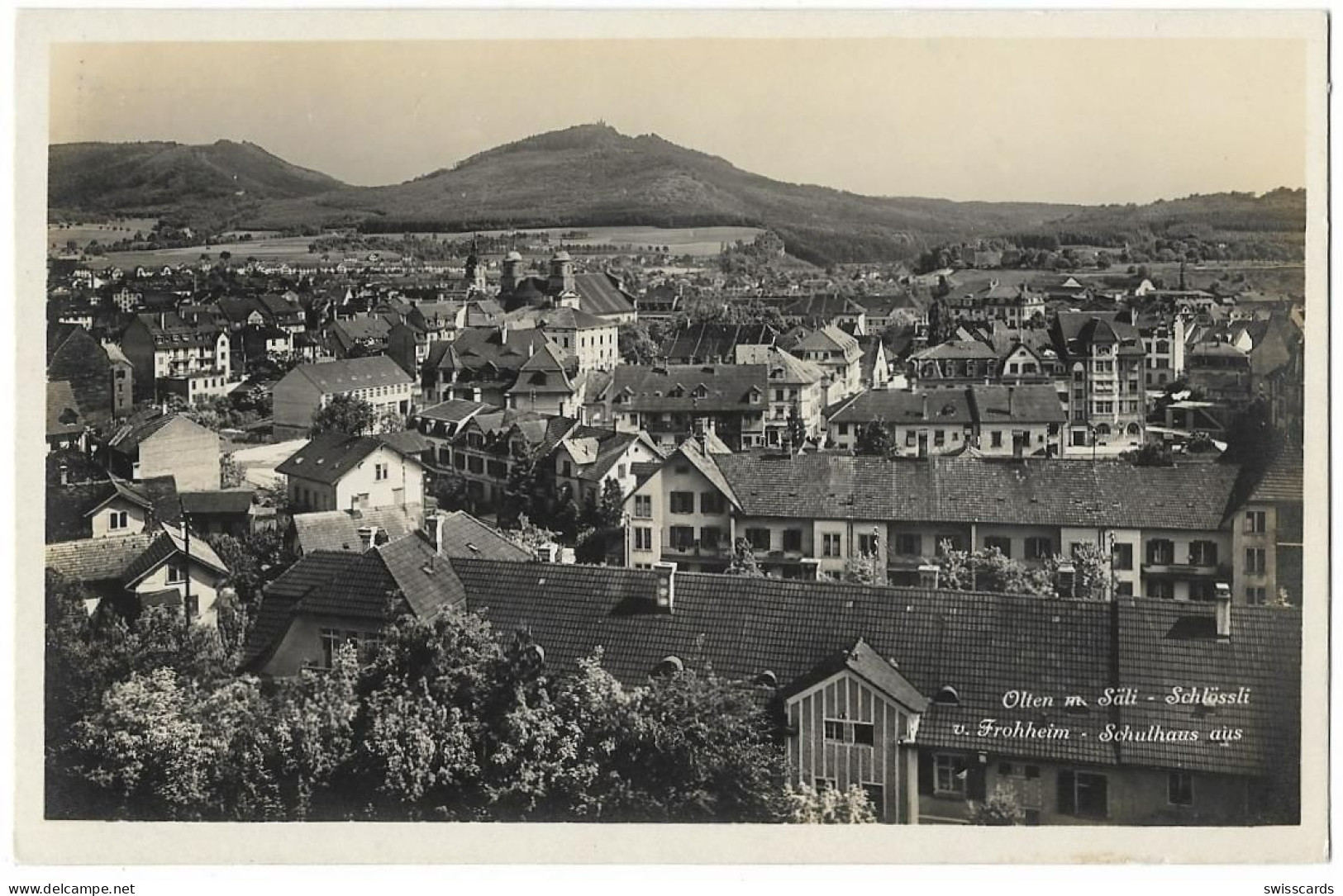 OLTEN: Teilansicht Von Frohheim Und Schulhaus Aus, Foto-AK ~1930 - Olten