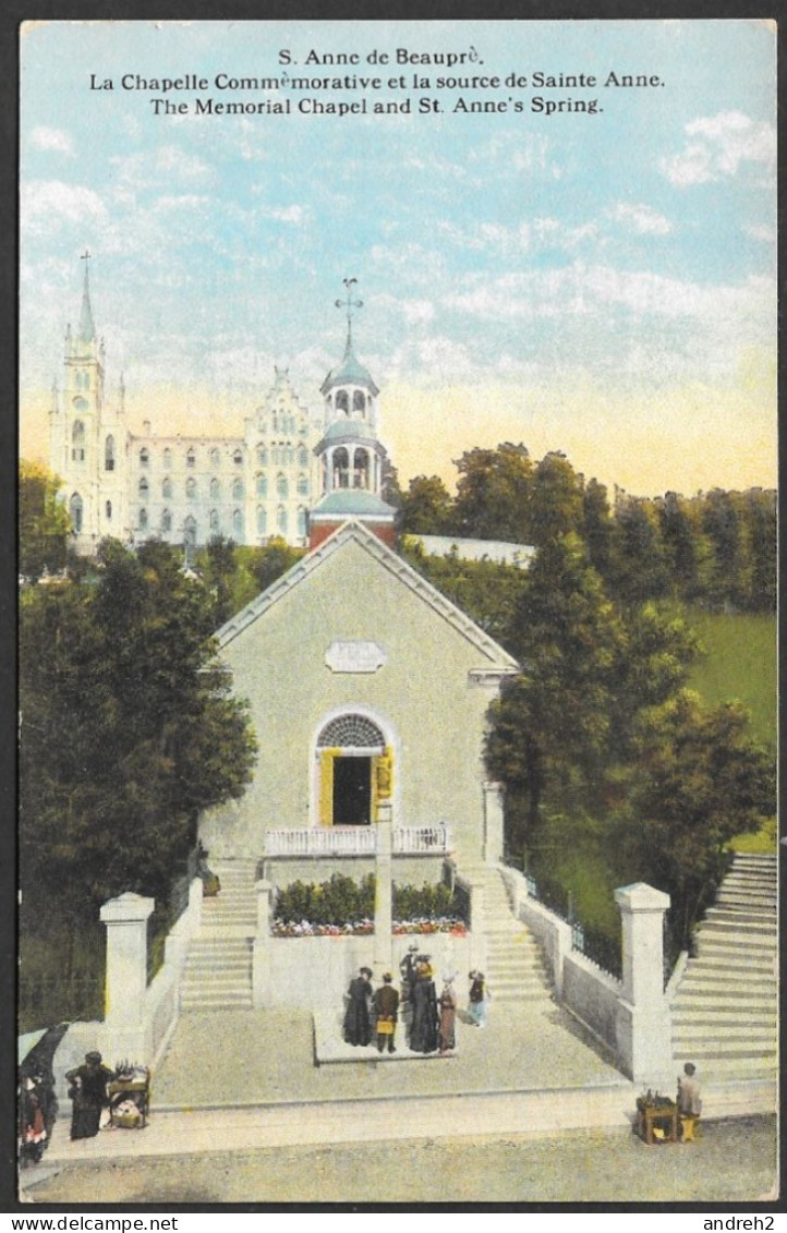 Ste Anne De Beaupré - Québec - C.P.A.  La Chapelle Commémorative Et La Source De Sainte Anne No: A-81759 - Ste. Anne De Beaupré