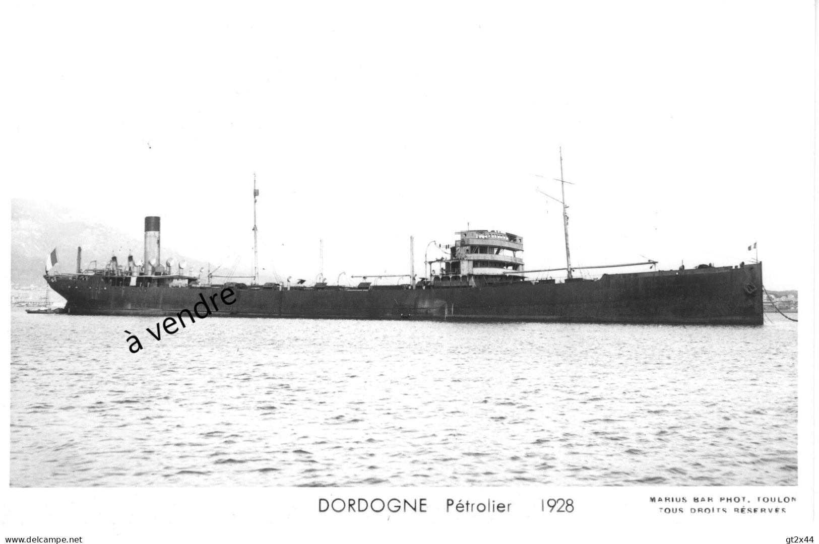 DORDOGNE, Pétrolier,  1928 - Pétroliers