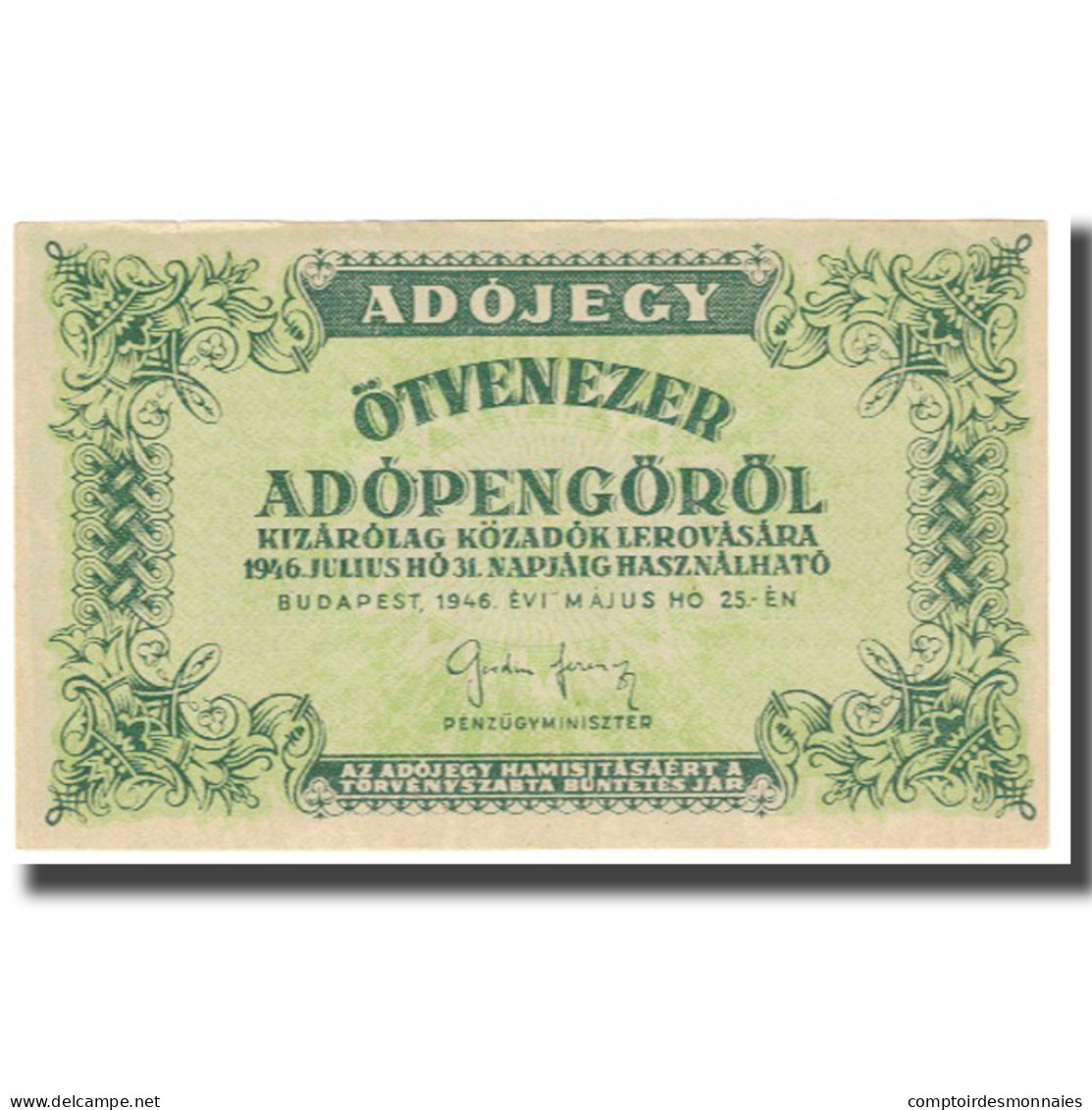 Billet, Hongrie, 50,000 (Ötvenezer) Adópengö, 1946, 1946-05-25, KM:138a, TTB - Ungheria