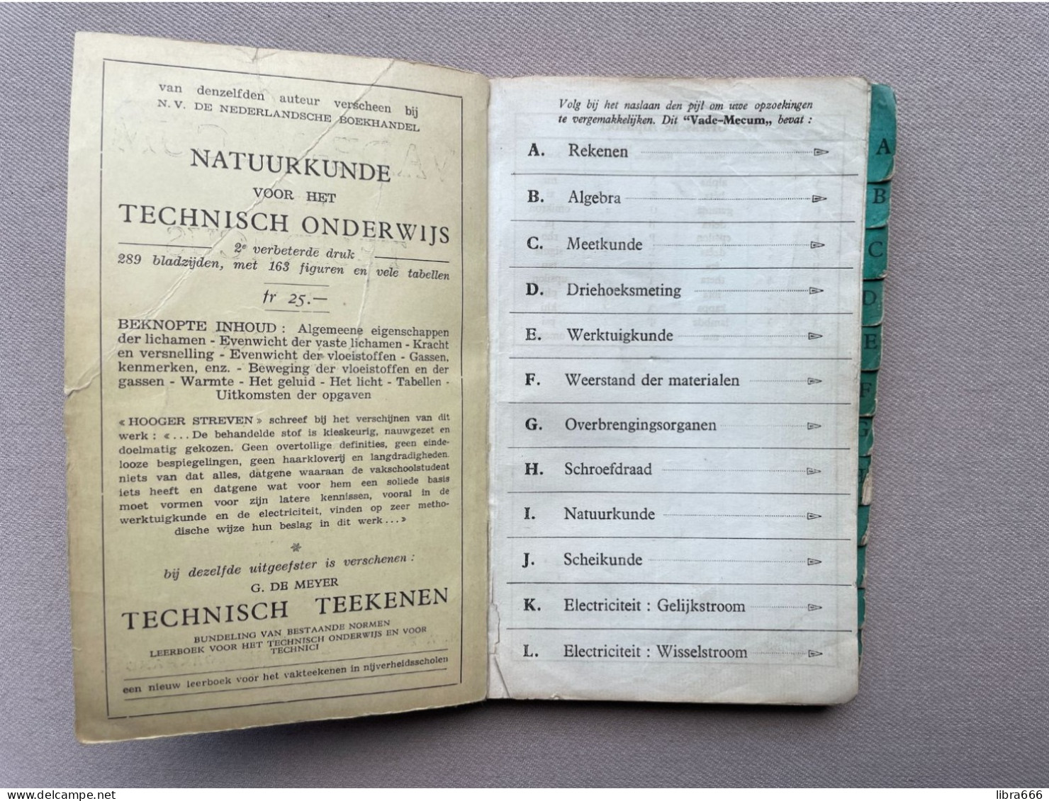 VADE-MECUM Voor Den TECHNICUS - A.F. TROCH 1942 - N.V. De Nederlandsche Boekhandel Antwerpen - 180 Pp. - 19,5 X 13 Cm. - Sachbücher