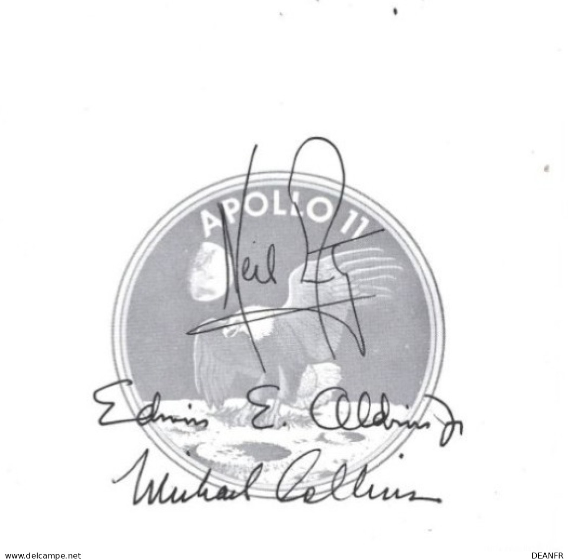 APOLLO 11 : Signatures Des Astronautes : Neil Amstrong - Aldrin - Et Collins. - Vliegeniers & Astronauten