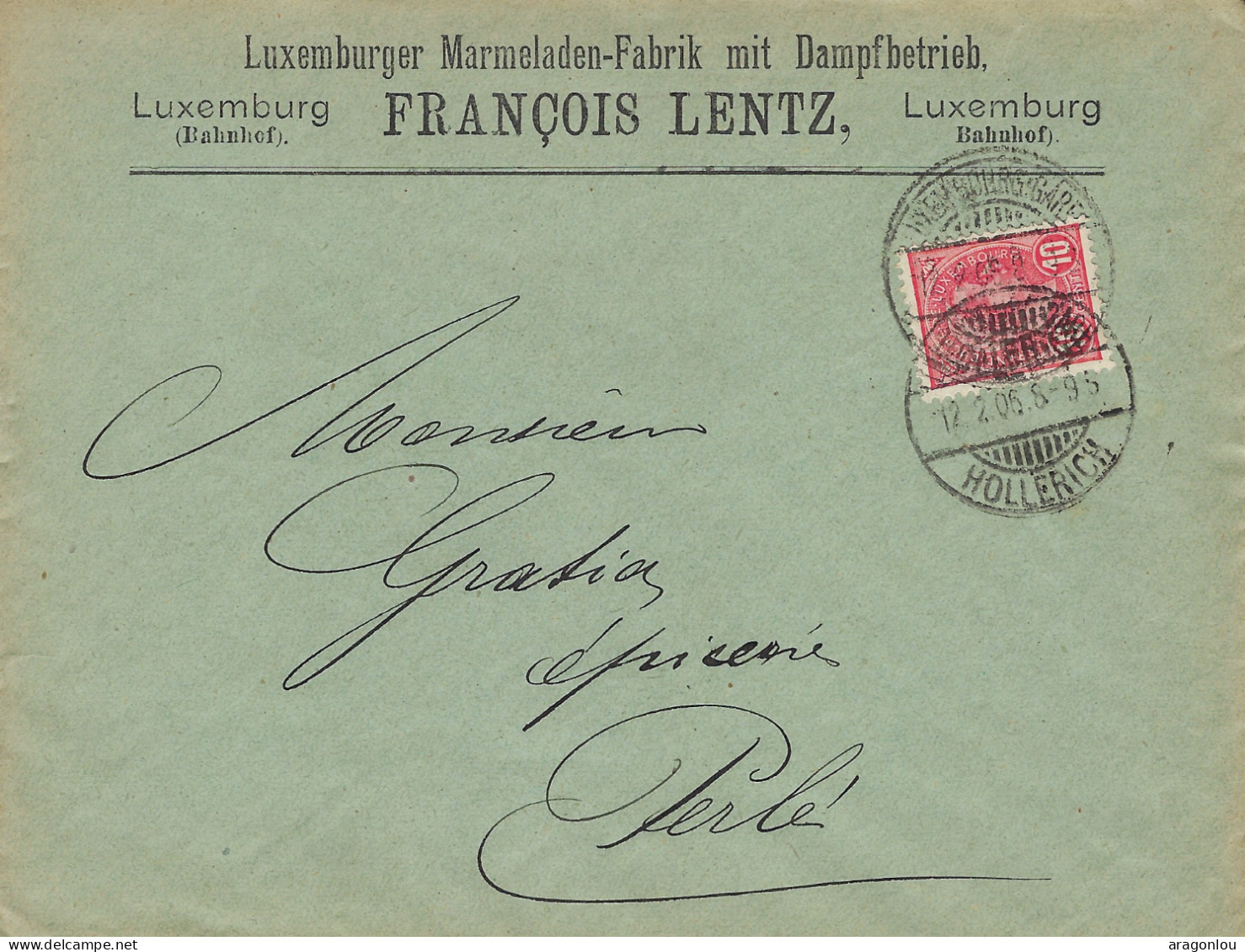 Luxembourg - Luxemburg - Lettre  1906  -  FRANCOIS  LENTZ , LUXEMBOURG - Storia Postale