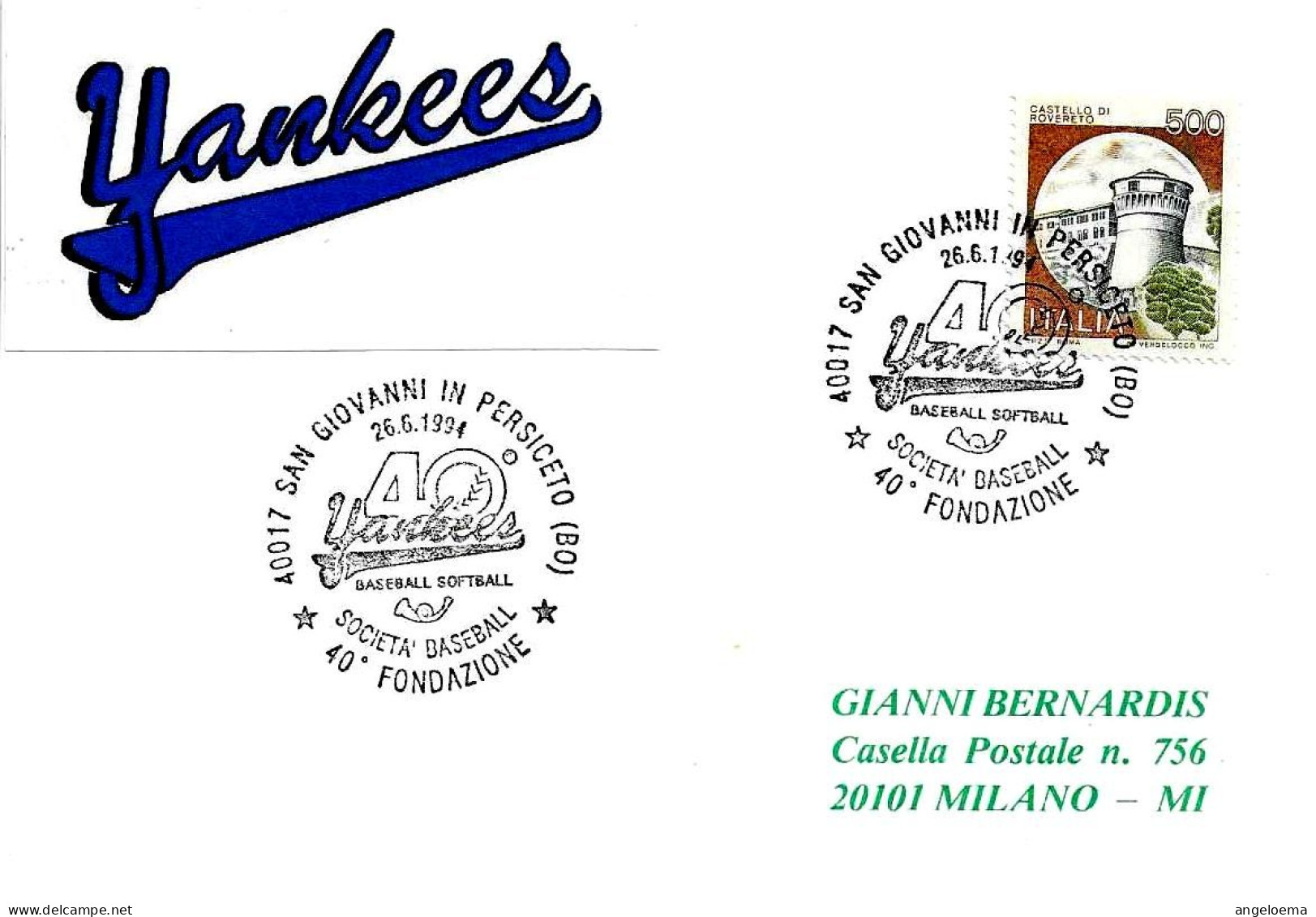 ITALIA ITALY - 1994 SAN GIOVANNI PERSICETO (BO) 40° Fondazione Società Di Baseball Softball YANKEES - 3500 - Base-Ball