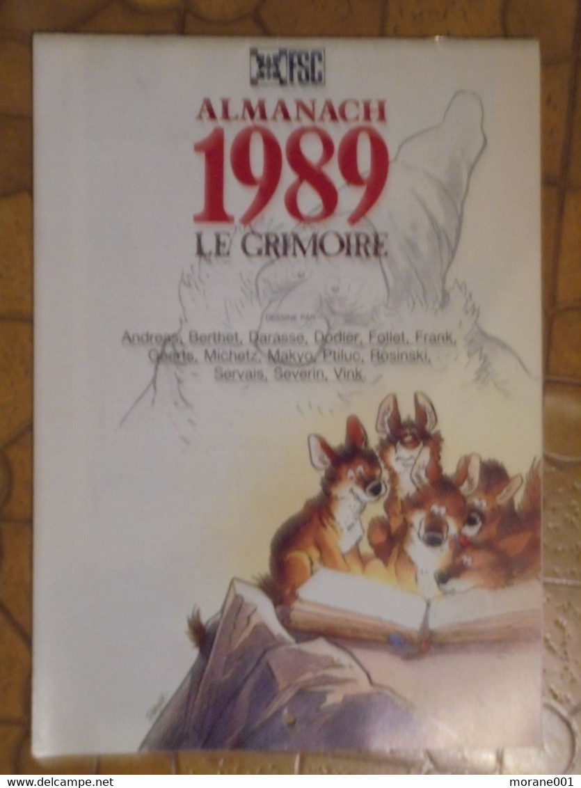 Calendrier Scout FSC 1989   Andreas Follet Geerts Makyo Rosinski Servais Vink Berthet Couverture Frank TBE - Agendas & Calendriers