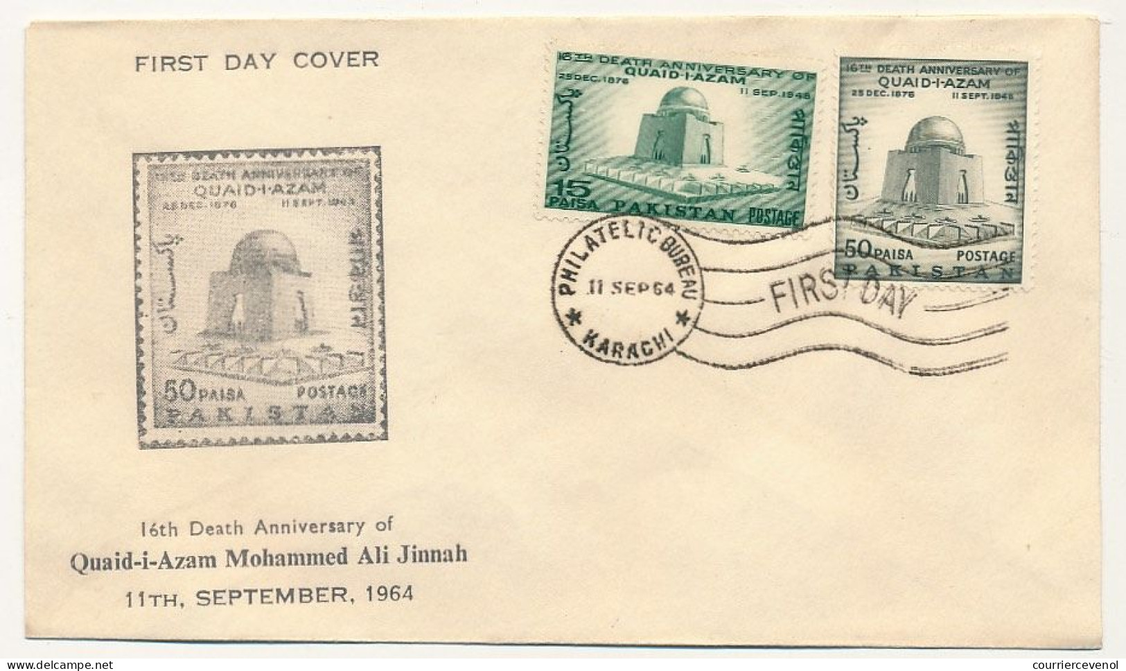 PAKISTAN -  3 Enveloppes FDC - 16th Death Anniversary Of Quaid-i-Azam Mohammed Ali Jinnah - 11 Sept 1964 - Pakistan