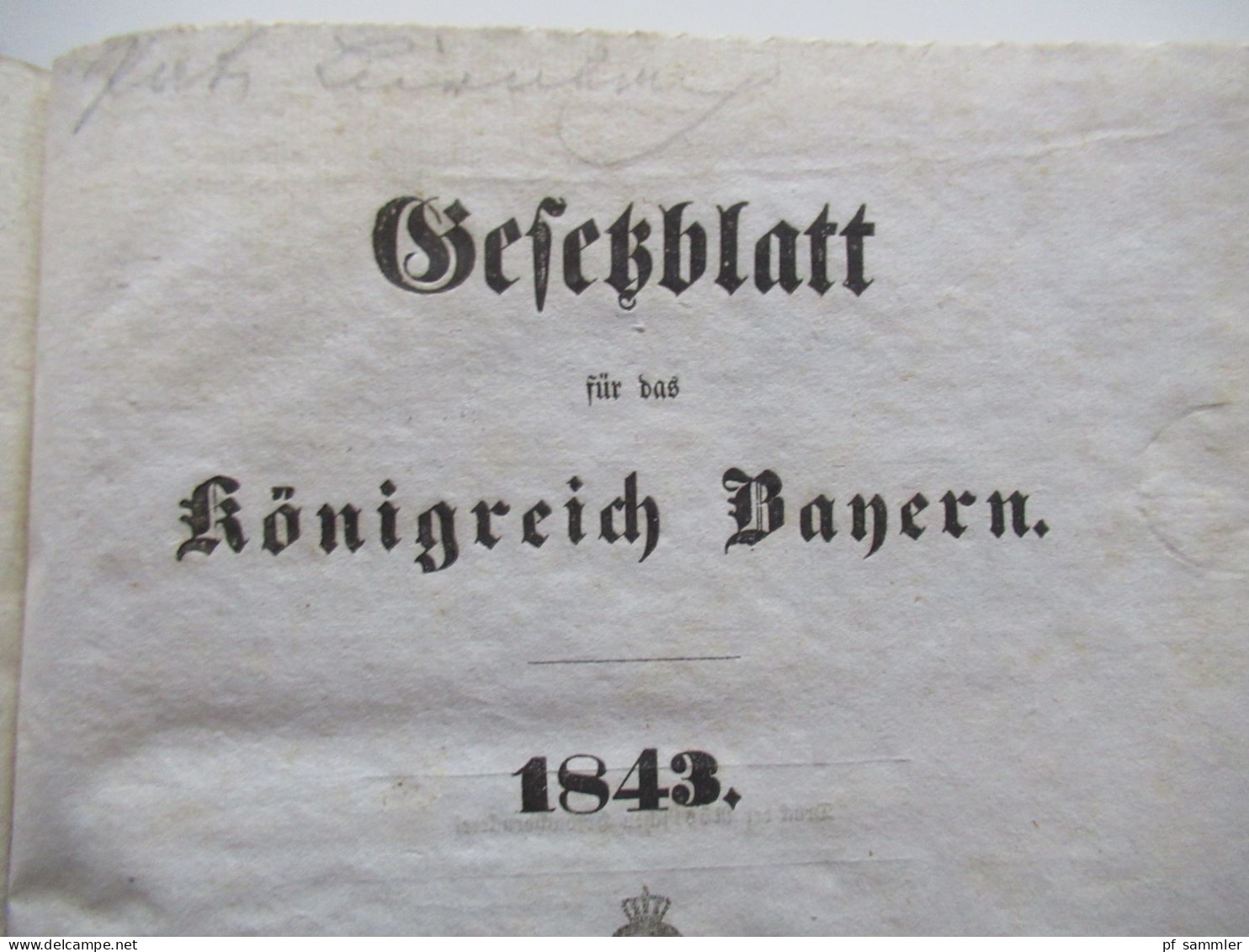 Altdeutschland Gesetzblatt Für Das Königreich Bayern 1843 / Ludwig, König Von Bayern / Pappeinband - Law