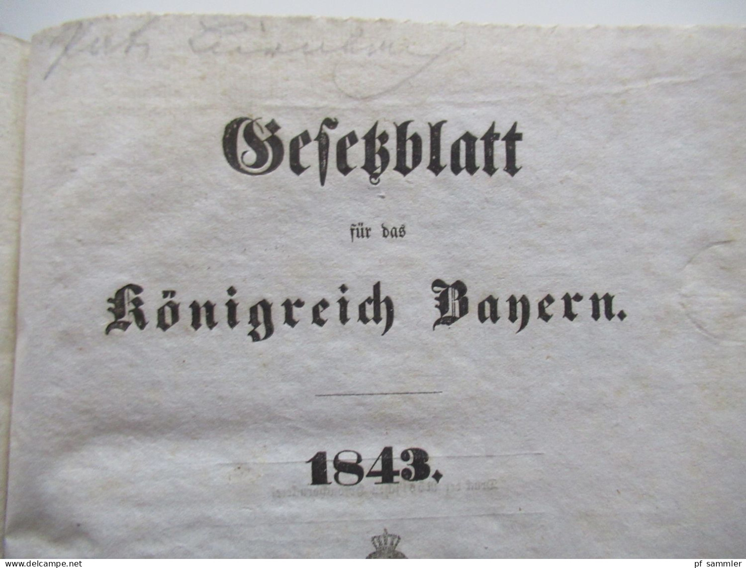 Altdeutschland Gesetzblatt Für Das Königreich Bayern 1843 / Ludwig, König Von Bayern / Pappeinband - Derecho