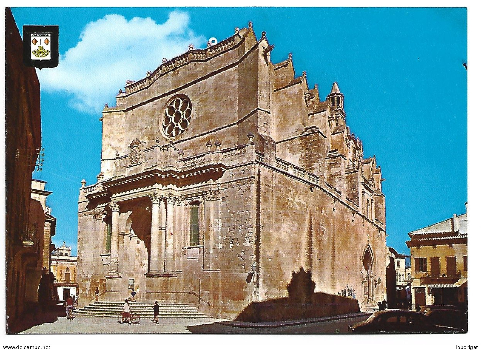 LA CATEDRAL / THE CATHEDRAL.- CIUDADELA - MENORCA.- ILLES BALEARS - Menorca