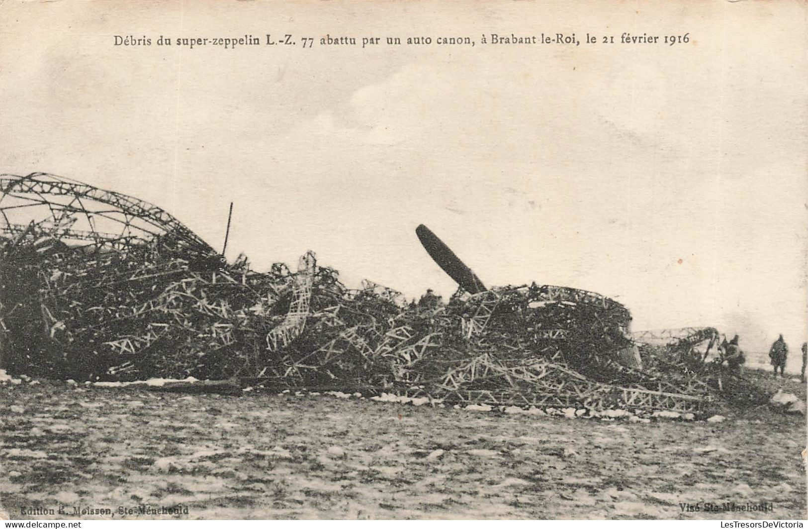 FRANCE - Brabant Le Roi - Débris Du Super-zeppelin L Z 77 Abattu Par Un Auto Canon - Carte Postale Ancienne - Andere & Zonder Classificatie