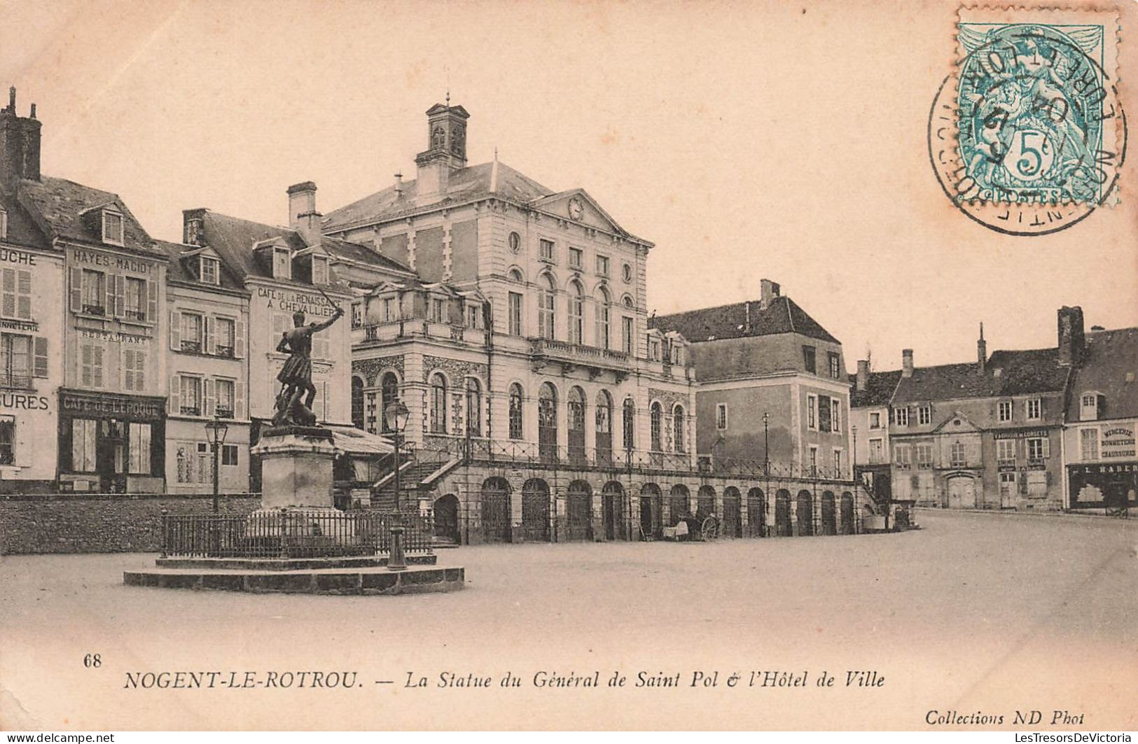FRANCE -  Nogent Le Rotrou - La Statue Du Général De Saint Pol Et L'hôtel De Ville - Carte Postale Ancienne - Nogent Le Rotrou