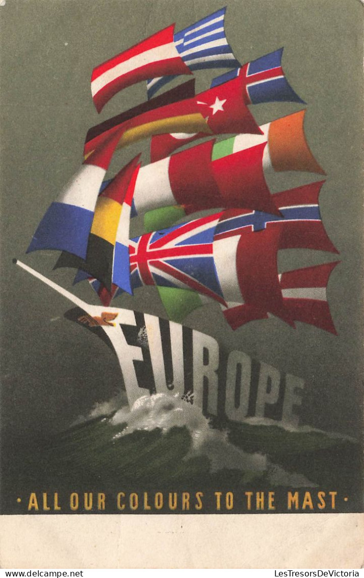 FANTAISIES - Europe - All Our Colours To The Mast - Drapeaux  - Carte Postale Ancienne - Autres & Non Classés
