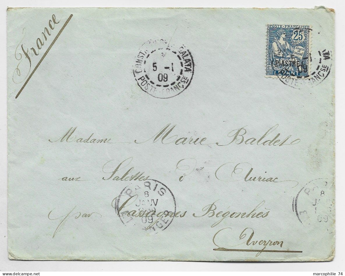 LEVANT 25C MOUCHON 1 PIASTRE LETTRE COVER CONSTANTINOPLE GALATA 5.1.1909 POSTE FRANCse POUR FRANCE AVEYRON - Lettres & Documents