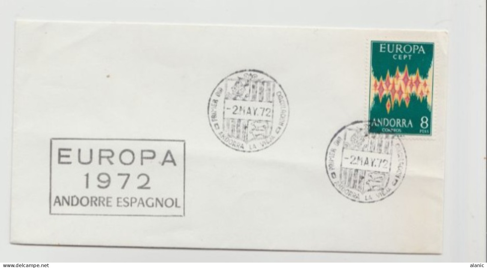 ANDORRE ESPAGNOL N°64A FDC EUROPA DE 1972-TBE - Covers & Documents
