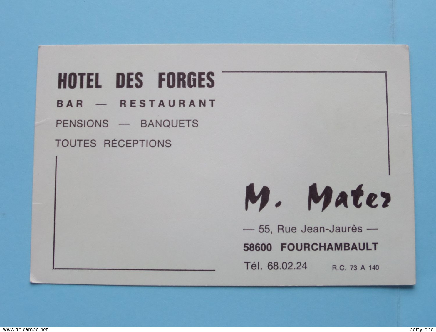 Hotel Des FORGES Bar Resto ( M. MATER à FOURCHAMBAULT ) > ( Zie / Voir SCANS ) France 1976 ! - Visiting Cards