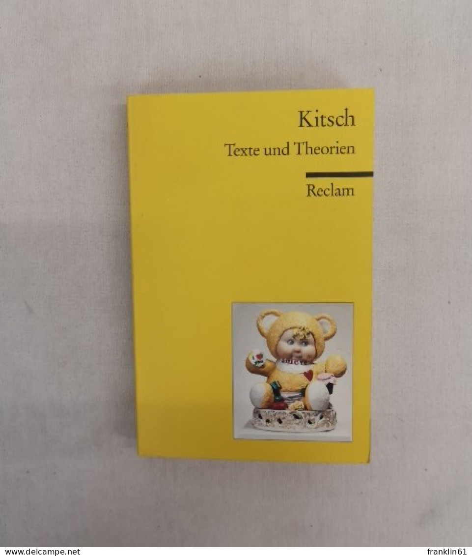 Kitsch.  Texte Und Theorien. - Filosofia