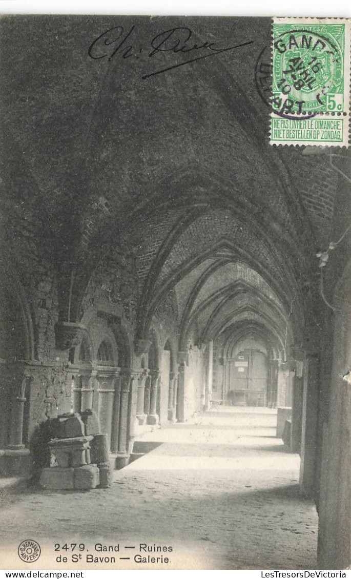 BELGIQUE - Gand - Ruines De Saint Bavon - Vue Sur La Galerie - Carte Postale Ancienne - Gent