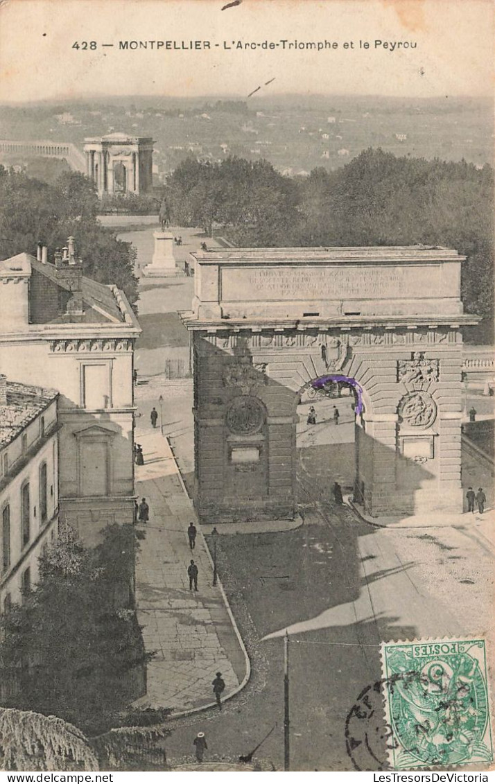 FRANCE - Montpellier - L'Arc De Triomphe Et Le Peyrou - Carte Postale Ancienne - Montpellier