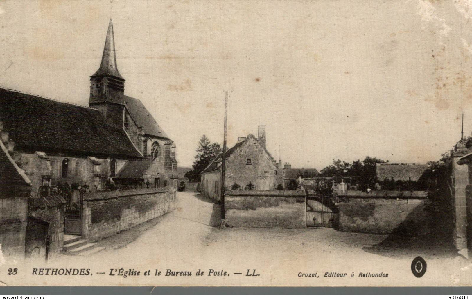 Rethondes L Eglise Et Le Bureau De Poste - Rethondes