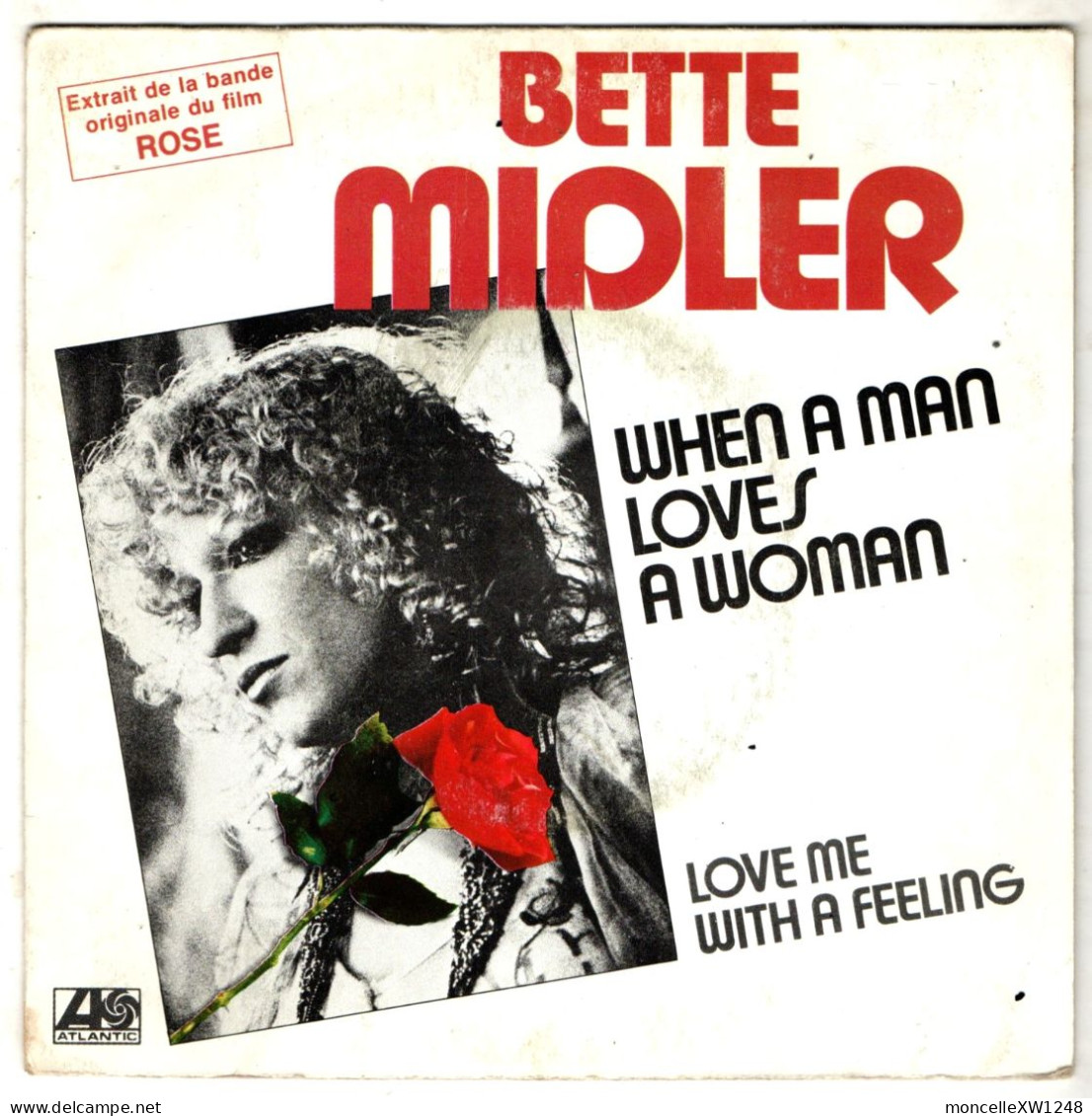 Bette Midler - 45 T SP When A Man Loves A Woman (1979) - Soul - R&B