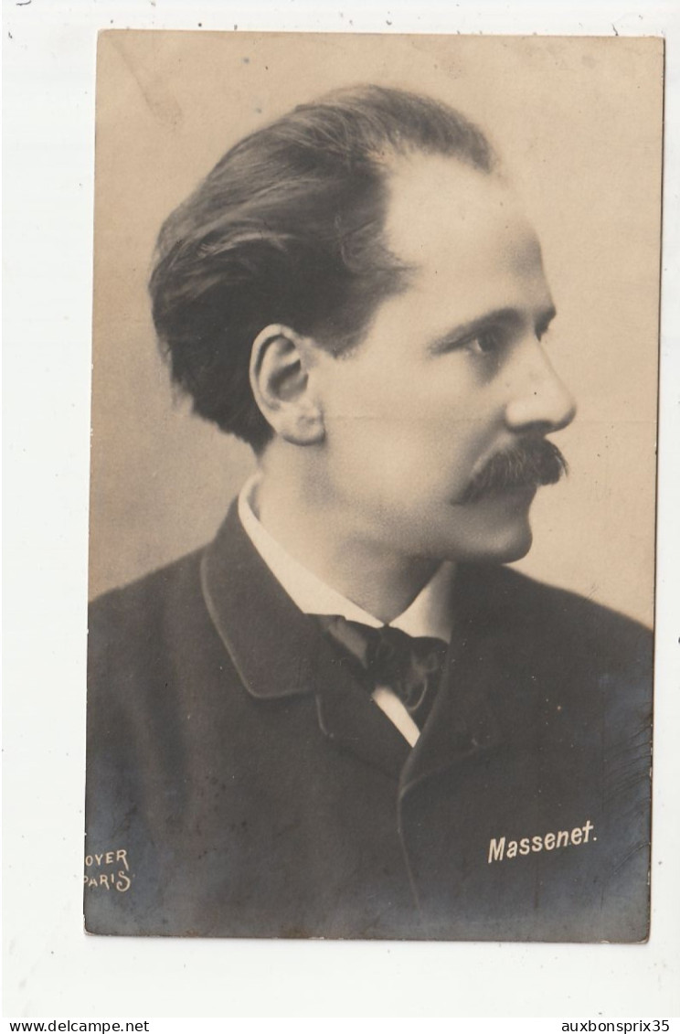 MASSENET - COMPOSITEUR - Chanteurs & Musiciens