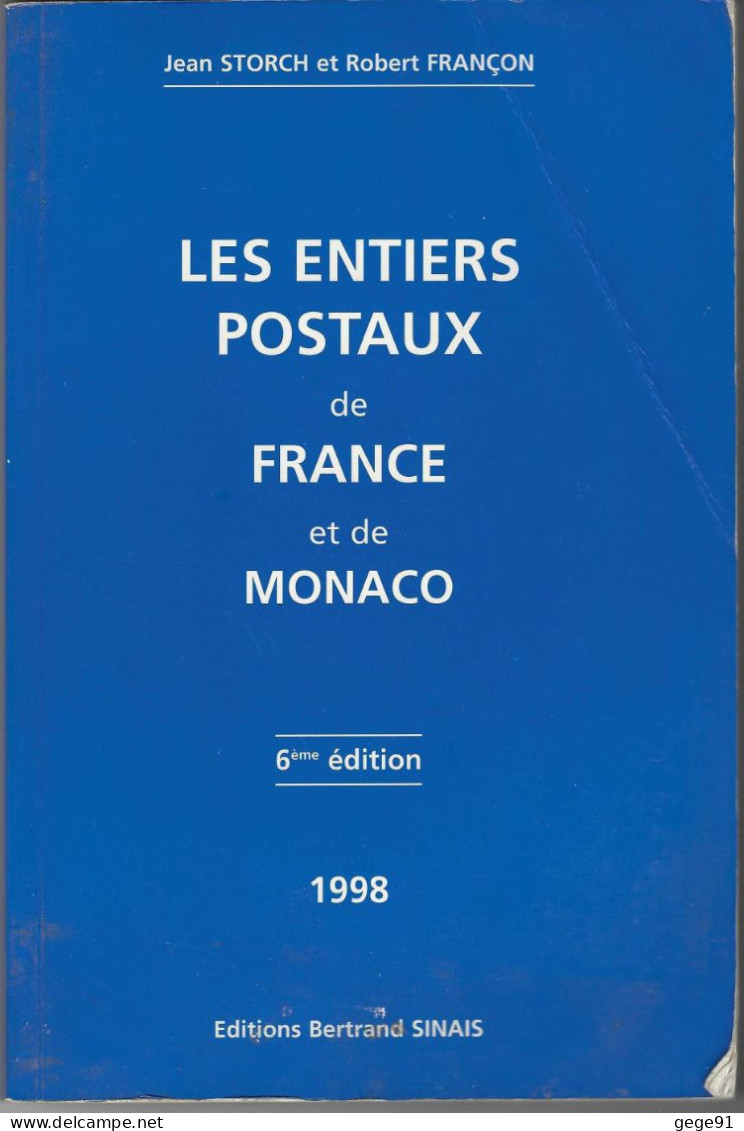 Catalogue Des Entiers Postaux De France Et Monaco - 1998 - Storch Et Françon - France