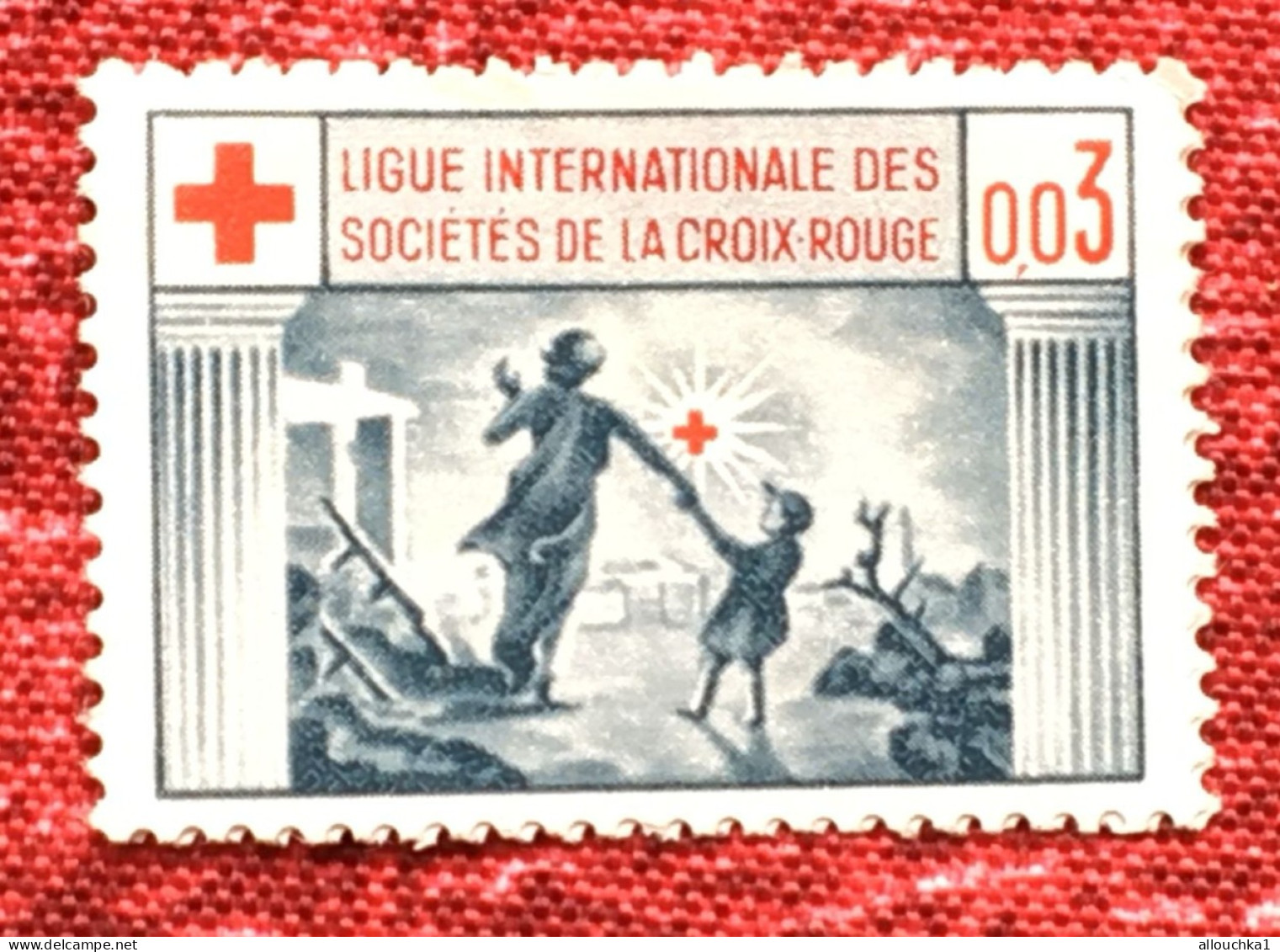 Croix Rouge -Ligue Internationale Des Sociétés C.R. Red Cross - Timbre-Vignette-Erinnophilie-Stamp-Sticker-Bollo-Viñeta - Croix Rouge