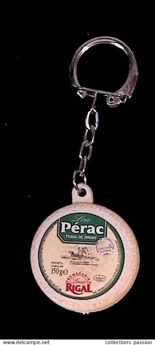 Porte Clés, Clefs, Fromage, LOU PERAC, Rigal, 2 Scans,  Frais Fr 1.95 E - Porte-clefs