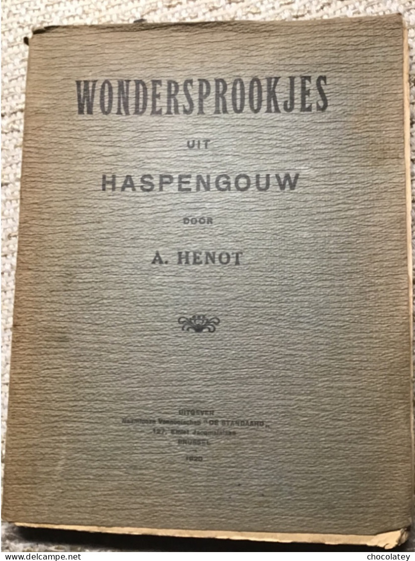 Wondersprookjes Uit Haspengouw 1920 A Genot Druk De Seynabou Aalst Goede Staat - Antique