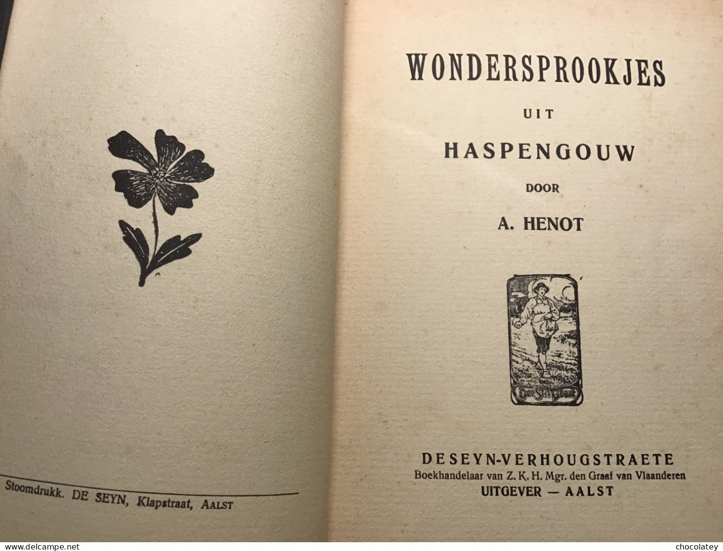 Wondersprookjes Uit Haspengouw 1920 A Genot Druk De Seynabou Aalst Goede Staat - Vecchi