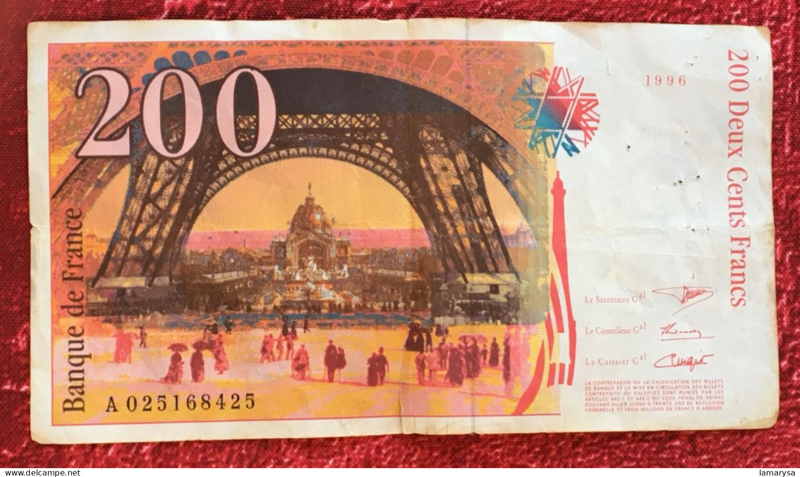 Monnaie & Billet De Banque Bank-Billet De France 1996 Dernière Gamme 200 F 1995-1999 ''Eiffel'' - 200 F 1995-1999 ''Eiffel''