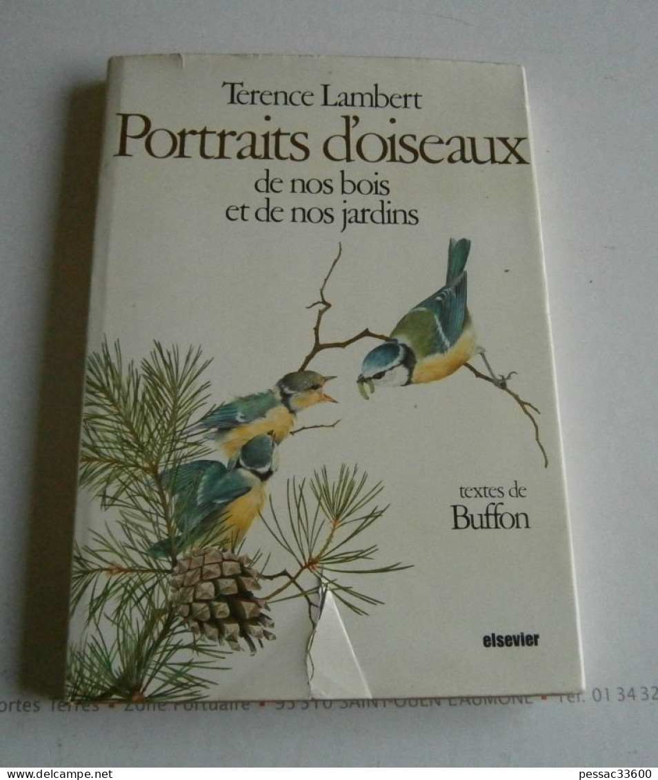 Portraits D’oiseaux De Nos Bois Et De Nos Jardins  Terence Lambert RE BE édition Elsevier-Sequoia 1977 - Picardie - Nord-Pas-de-Calais