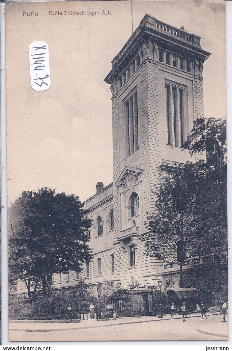 PARIS- ECOLE POLYTECHNIQUE- A.L - Enseignement, Ecoles Et Universités