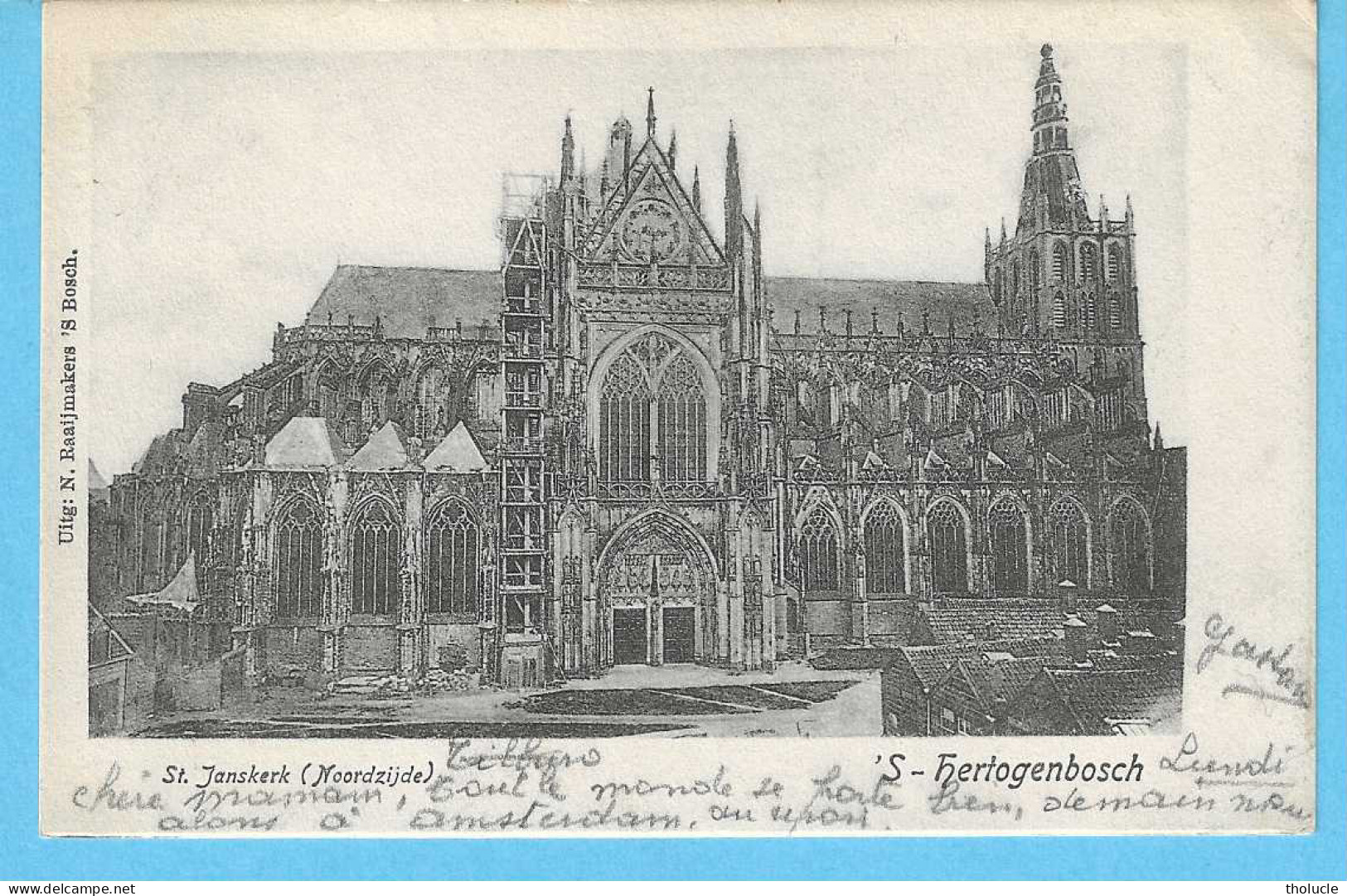 's-Hertogenbosch (Noord-Brabant)-1906-St.janskerk (Noordzijde)-Uitg. N.Raaijmakers 'S-Hertogenbosch - 's-Hertogenbosch