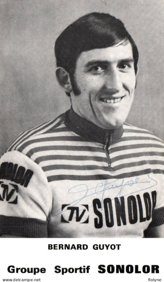Cyclisme - Bernard GUYOT - Cycliste Né à Longjumeau - Autographe Signature - équipe Sonolor - Tour De France - Ciclismo