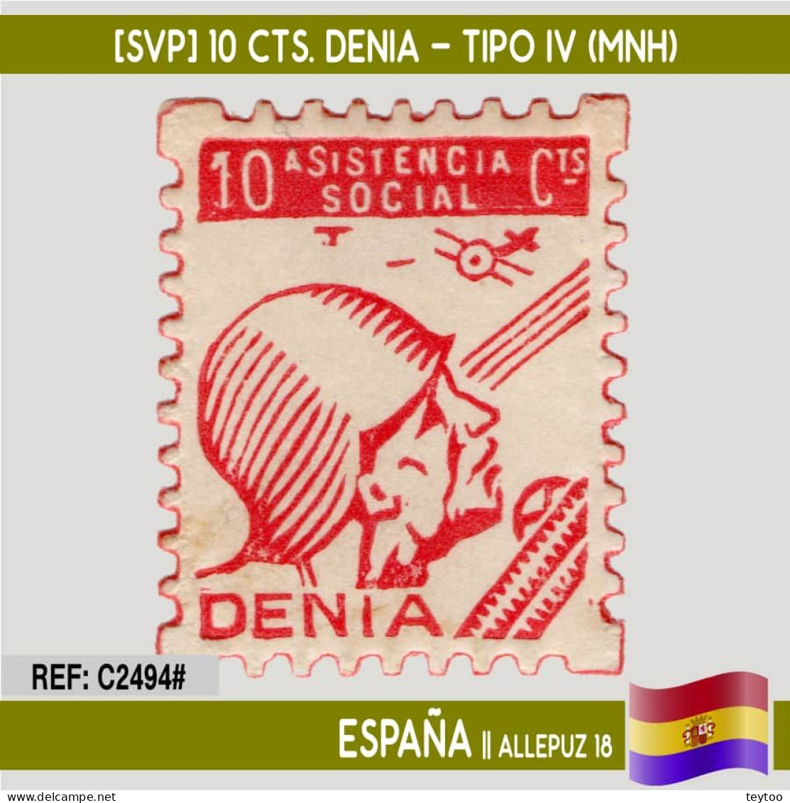 C2494# España [SVP] 10 Cts. Denia - Tipo IV (MH) - Republican Issues