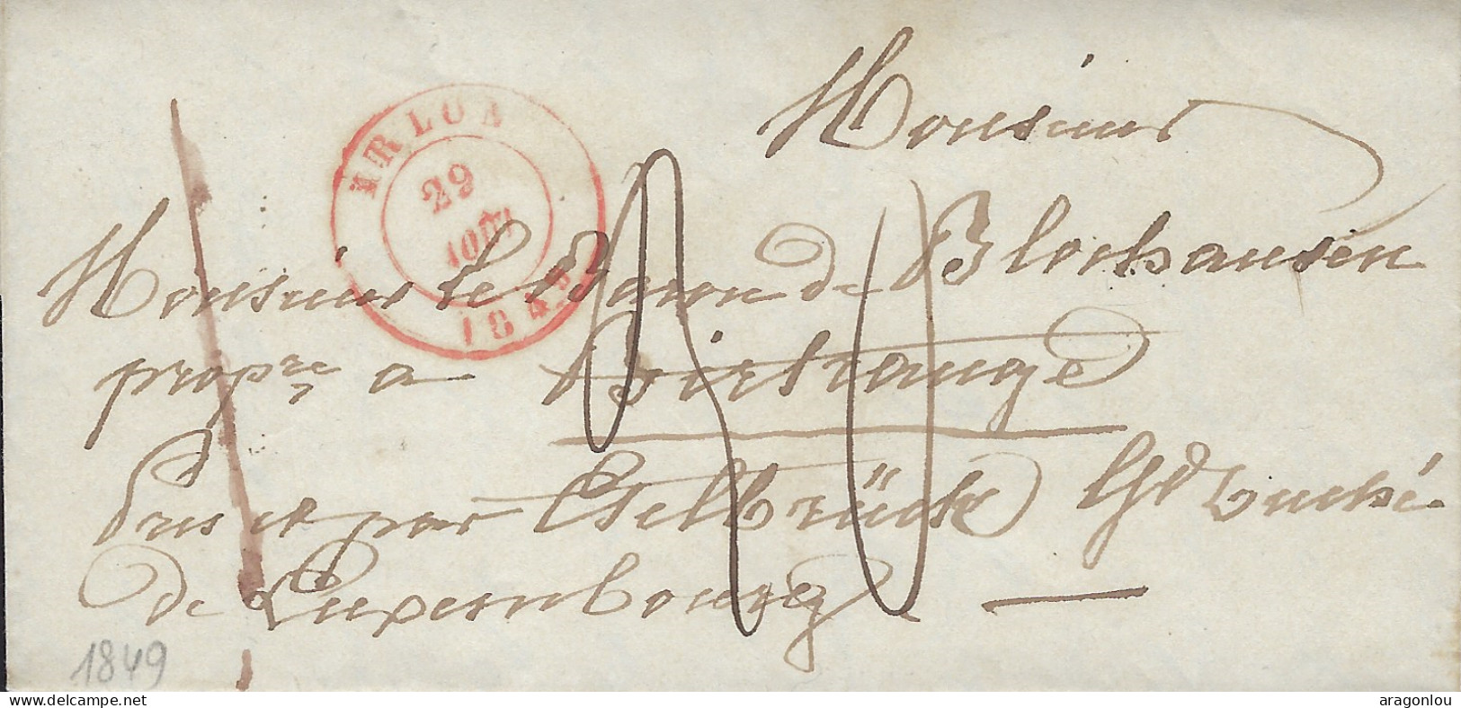 Luxembourg - Luxemburg - 1849  Lettre   Adressé à   Monsieur    Bockhausen , Birtrange  Par  Ettelbruck - ...-1852 Vorphilatelie