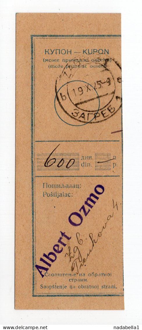 1925. KINGDOM OF SHS,CROATIA,ZAGREB,ALBERT OZMO,POSTAL MONEY RECEIPT - Otros & Sin Clasificación