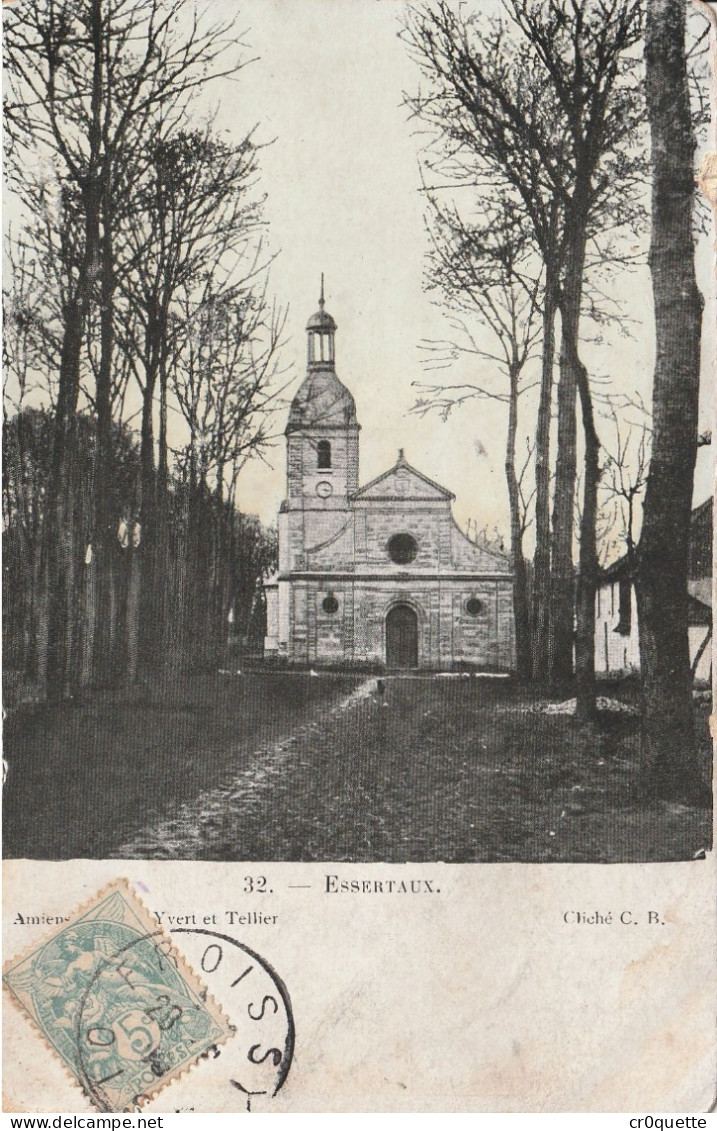 # 80160 ESSERTAUX / EGLISE Vers 1910 - Rosieres En Santerre