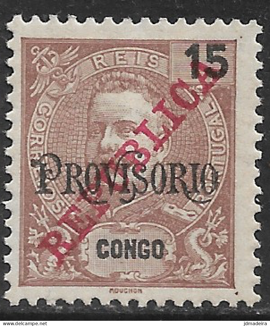 Portuguese Congo – 1915 King Carlos Overprinted PROVISORIO And REPUBLICA 15 Réis Mint Stamp - Portugiesisch-Kongo