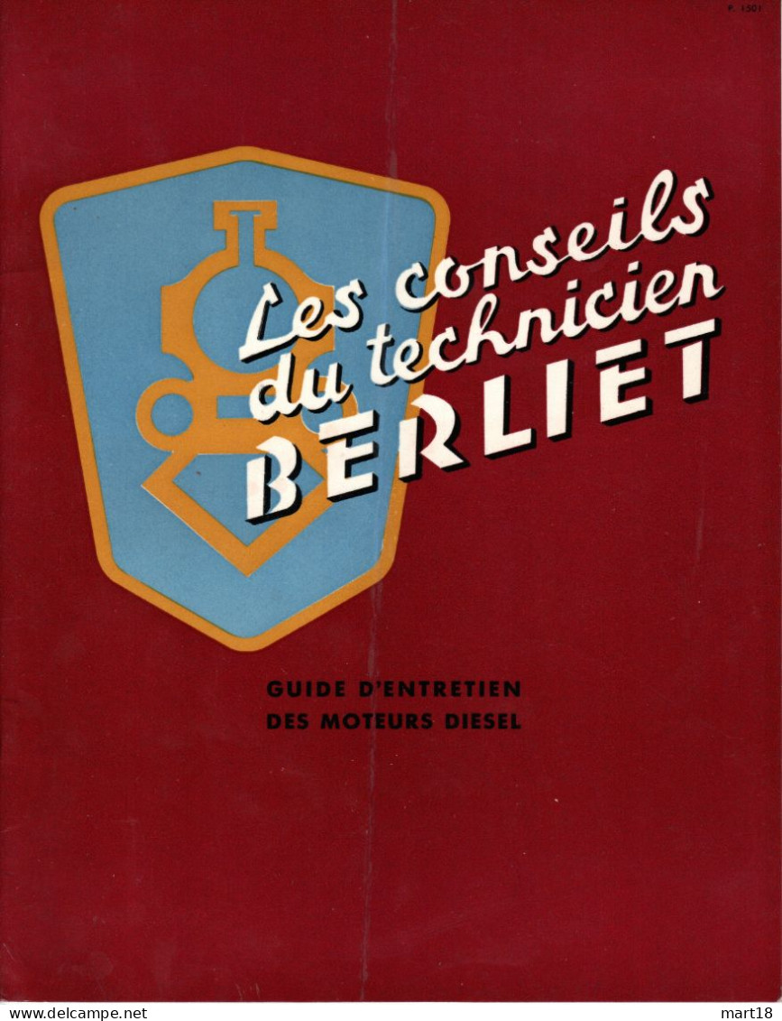 Catalogue - Les Conseils Du Technicien BERLIET - 1955 - Camion - B.D. - - Trucks