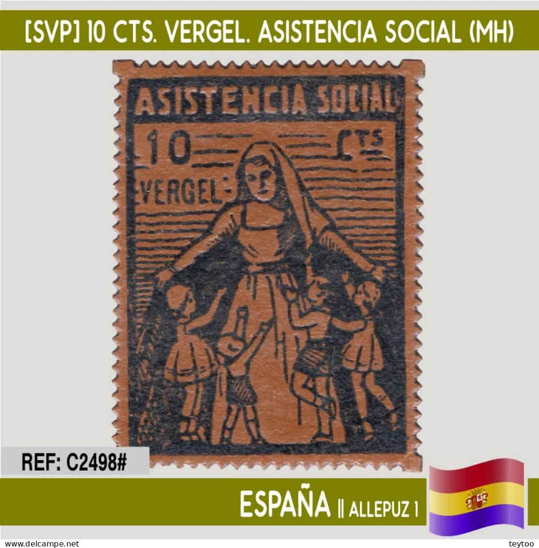 C2498# España [SVP] 10 Cts. Vergel. Asistencia Social (MH) - Republican Issues
