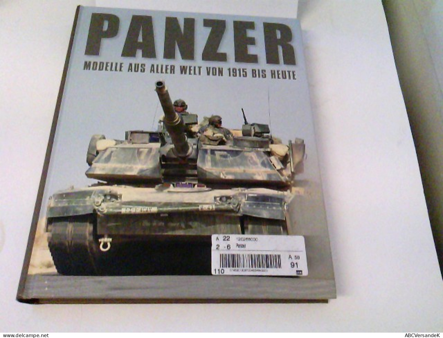 Panzer - Modelle Aus Aller Welt Von 1915 Bis Heute - Politie En Leger