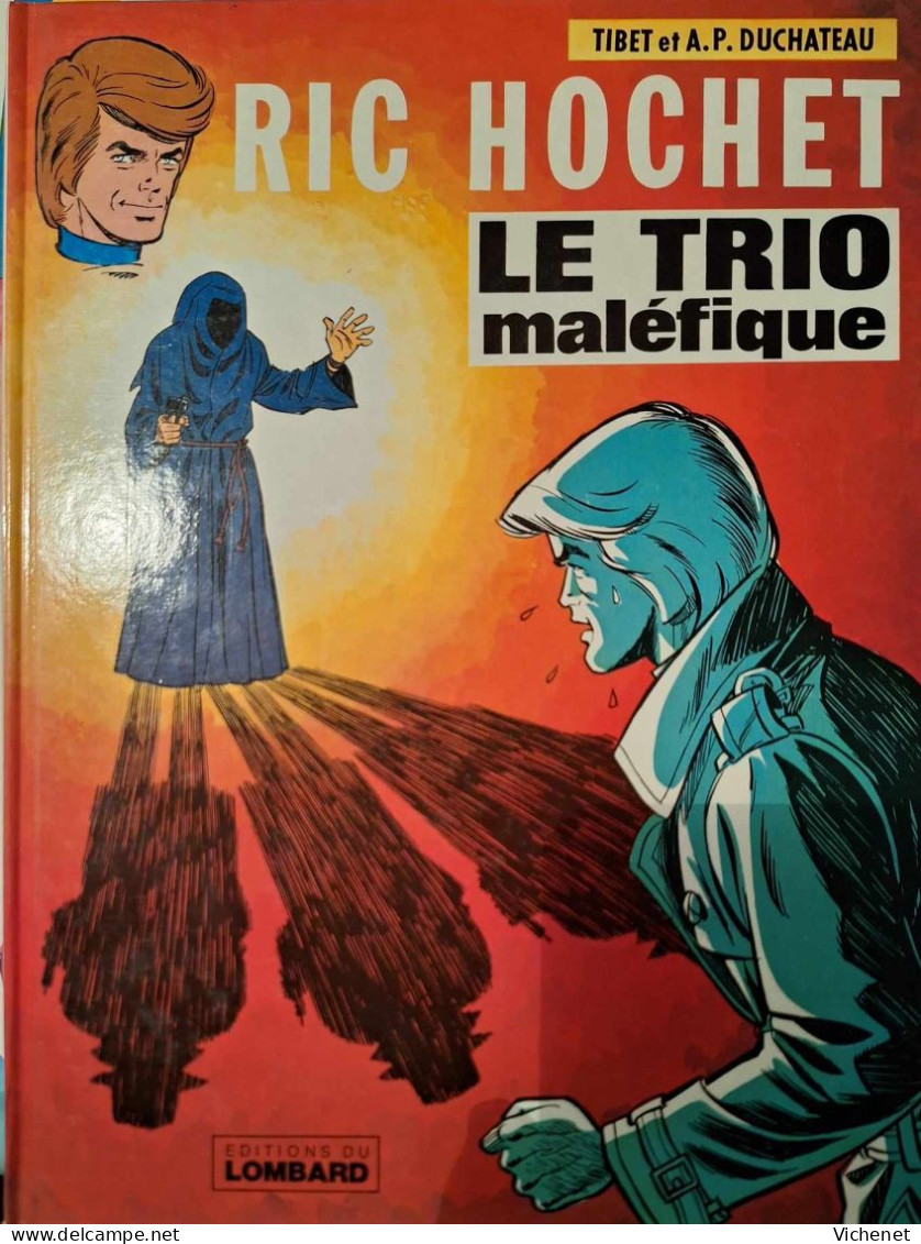 Ric Hochet - 21 - Le Trio Maléfique - 1976 - Ric Hochet