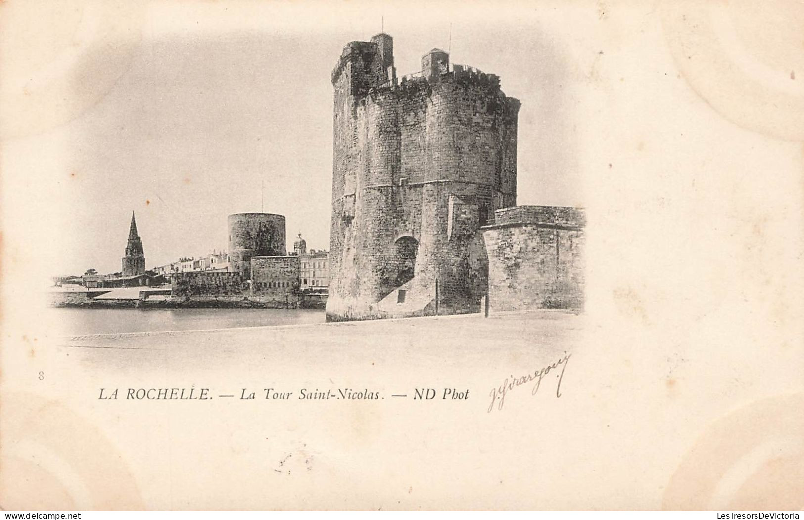 FRANCE - La Rochelle - La Tour Saint Nicolas - Carte Postale Ancienne - La Rochelle