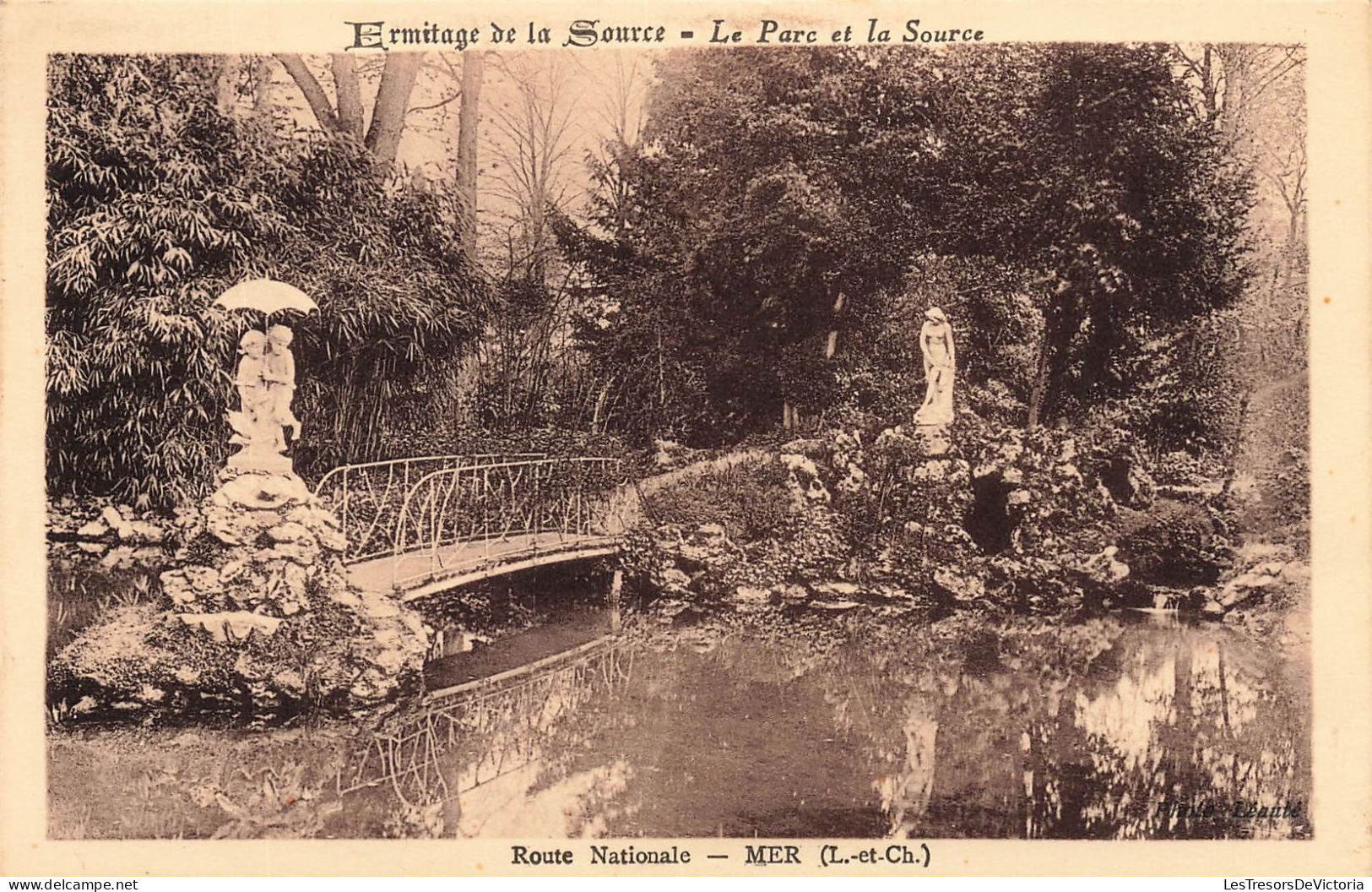 FRANCE - Mer - Route Nationale - Ermitage De La Source - Le Parc Et La Source - Carte Postale Ancienne - Mer