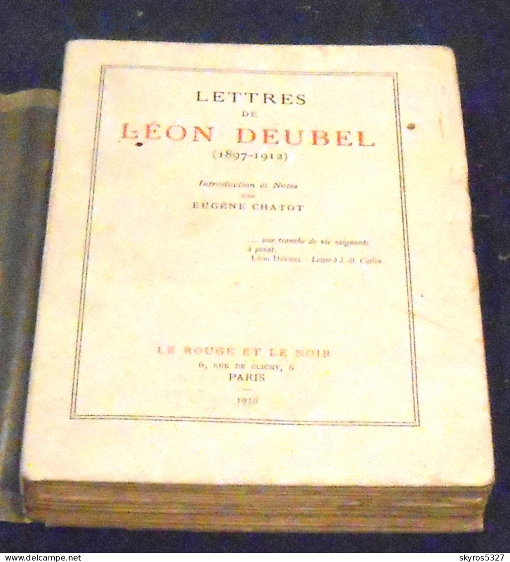 Lettres De Léon Deubel - Autori Francesi