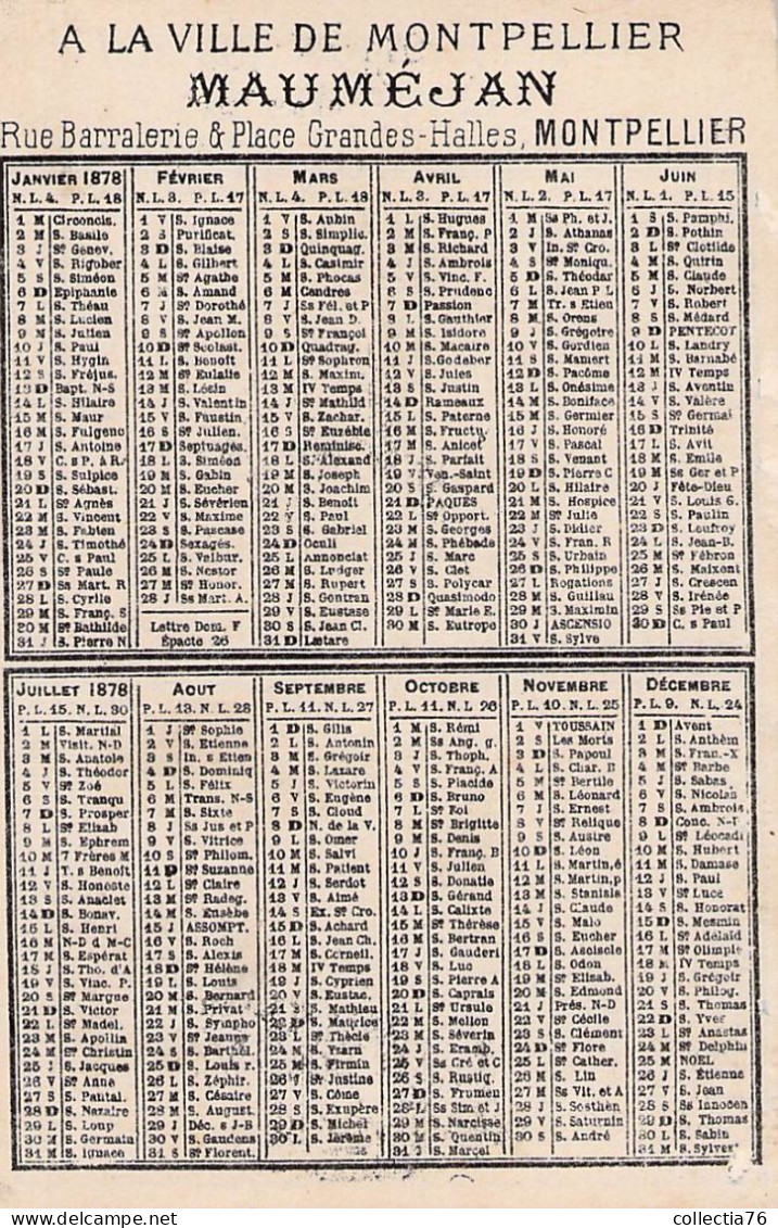 VIEUX PAPIERS CALENDRIERS 1878 A LA VILLE DE MONTPELLIER MAUMEJAN BERGERE LITH G GUY TOULOUSE 7 X 11 CM - Kleinformat : ...-1900