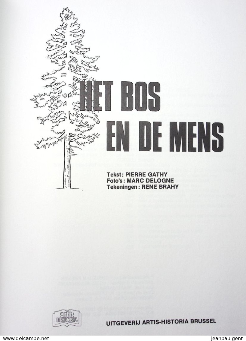 Pierre Gathy - Het Bos En De Mens - Géographie