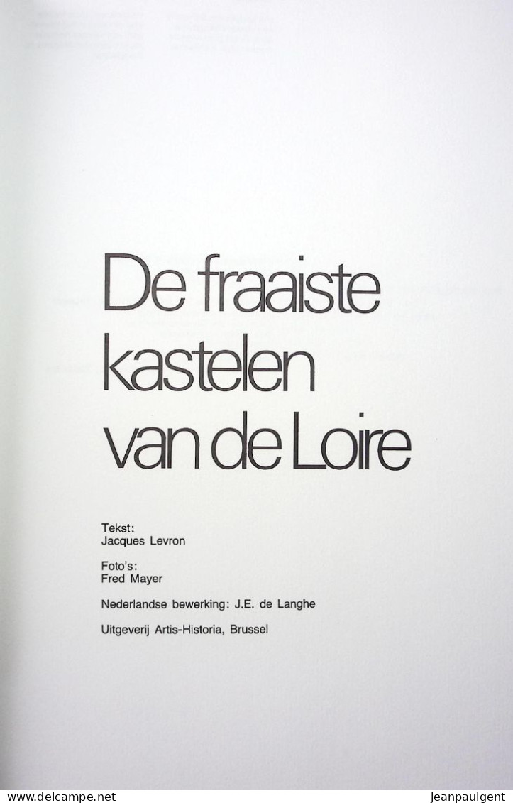 Jacques Levron - De Fraaiste Kastelen Van De Loire - Geographie